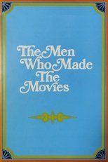 Poster di The Men Who Made the Movies