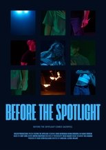 Before The Spotlight main poster