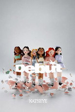 KATSEYE (캣츠아이) "Debut" Official MV poster