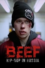 Poster for BEEF: Hip-Hop in Russia 