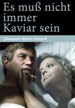 Es muß nicht immer Kaviar sein (1977)