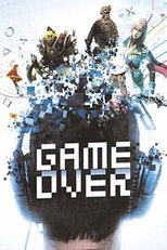 GAME OVER, le règne des jeux vidéo poster movie