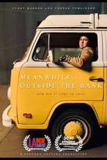 Poster for Meanwhile Outside the Bank