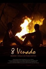 8 Venado poster movie