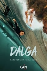 Poster for Dalga Karadeniz'in Gizli Gücü