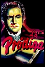 Poster for La pródiga 