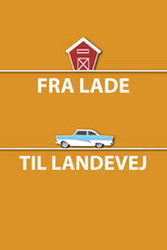 Fra Lade til Landevej poster