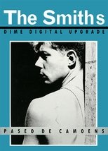 The Smiths: Live at Paseo De Camoens, Madrid, Spain