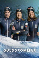 Gulddrömmar - Utför mot VM-succé poster