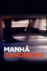 Manhã Bandnews poster