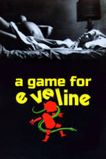 Poster for A Game for Evelyn