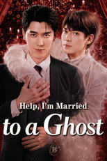 Help, I'm Married to a Ghost poster
