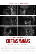 Ciertas Manías (Mini-Serie) main poster