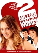 Poster for 2 Million Stupid Women