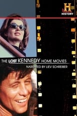 Poster for The Lost Kennedy Home Movies