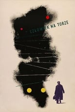 Poster for Man on the Tracks