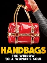 Poster for Handbags: The Window to a Woman's Soul