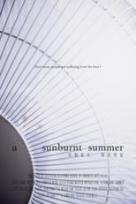 Poster for A Sunburnt Summer