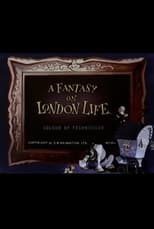 Poster for A Fantasy on London Life 