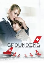 Poster for Grounding: The Last Days of Swissair 