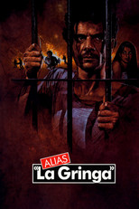 Alias 'La Gringa' (1991)