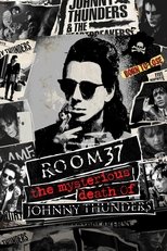 Poster for Room 37 - The Mysterious Death of Johnny Thunders 