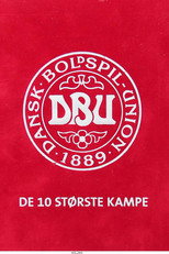 DBU De 10 største kampe poster