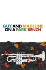 Guy and Madeline on a Park Bench (2009)