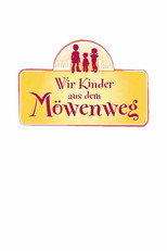 Wir Kinder aus dem Möwenweg (2015)