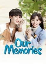 Poster for Our Memories