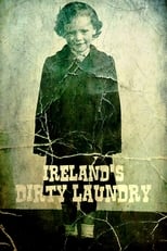 Poster for Ireland's Dirty Laundry