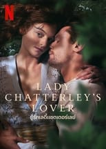 Image LADY CHATTERLEY’S LOVER (2022) ชู้รักเลดี้แชตเตอร์เลย์