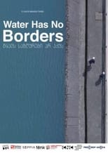 Poster for Water Has No Borders 