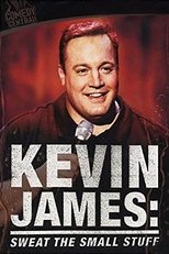 Poster for Kevin James: Sweat the Small Stuff