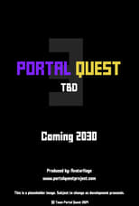 Poster for Portal Quest 3: TDB 