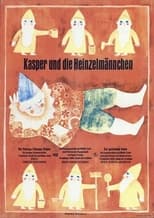 Kasper und die Heinzelmännchen