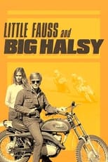 Poster for Little Fauss and Big Halsy 