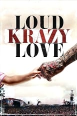 VER Loud Krazy Love (2018) Online Gratis HD