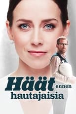 Poster for Häät ennen hautajaisia 