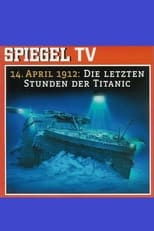 Poster for Die unsinkbare Titanic - Ein Jahrundert-Mythos 