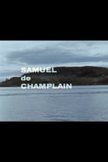 Poster for Samuel de Champlain: Québec 1603