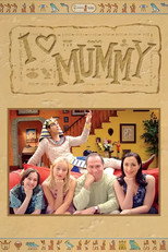 I Love Mummy poster
