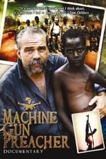 Machine Gun Preacher Documentary (2014)