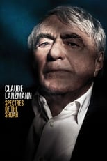 Poster for Claude Lanzmann: Spectres of the Shoah 