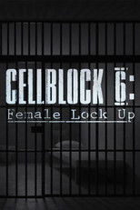 Cellblock 6: Female Lock Up poster