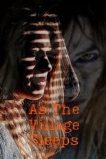 As the Village Sleeps serie streaming