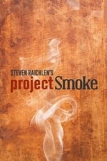 Poster for Steven Raichlen's Project Smoke