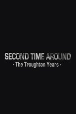 Second Time Around: The Troughton Years Second Time Around: The Troughton Years