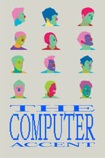 Poster for The Computer Accent