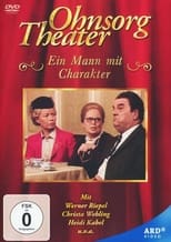 Poster for Ohnsorg Theater - Ein Mann mit Charakter
